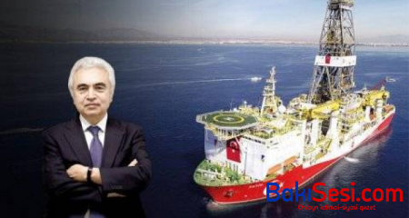“Türkiyənin kəşf etdiyi qaz yatağı Norveçin son 10 ildəki kəşflərinin cəmindən böyükdür” – Fatih Birol