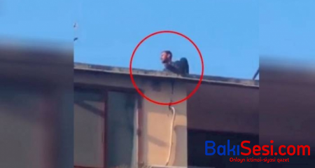15 mərtəbənin damına çıxaraq intihar etmək istədi