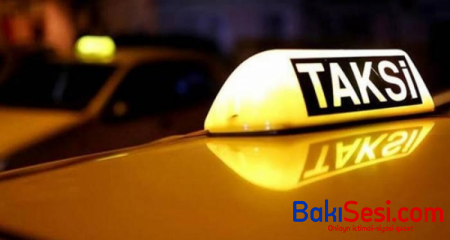 Bütün taksi şirkətləri bir əldə cəmləşəcək? – Osman Gündüz