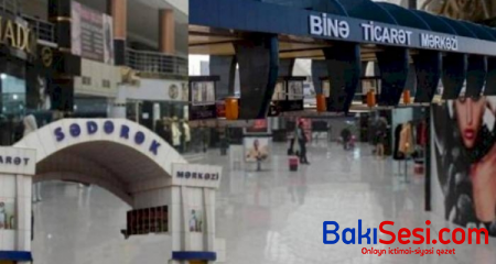 Karantində növbəti ayrıseçkilik - "Binə" TM işlədiyi halda, Sədərək TM qapıları hələdə sahibkarlara və müştərilərə bağlıdır