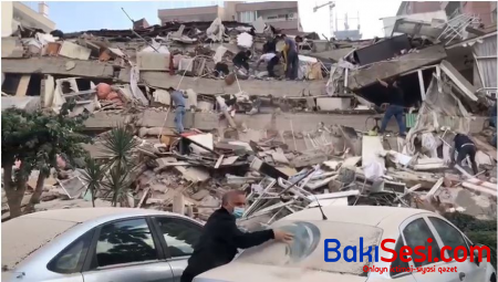 İzmirdə zəlzələdə ölənlərin sayı 24-ə, yaralıların sayı 804-ə çatdı