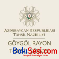 Göygöldə təhsil sistemi bərbad gündədir - GİLEY