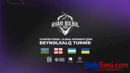 “Xarı Bülbül“ beynəlxalq kiberidman turnirinə start verilir