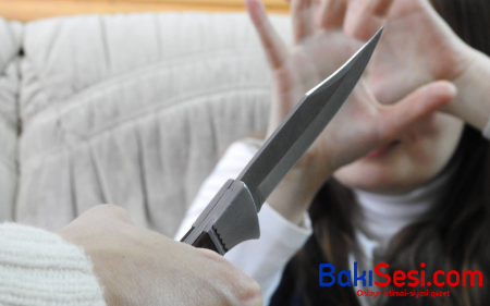 Ər iki dostu ilə birlikdə keçmiş arvadını bıçaqladı