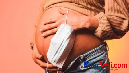 Hamilə qadınlara koronavirus XƏBƏRDARLIĞI: Çox təhlükəlidir