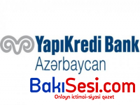 “Yapı Kredi Bank Azərbaycan”ın gəlirləri niyə azalır ?- Bank əməkdaşlarından ingiliscə bilməyi niyə tələb edir ?