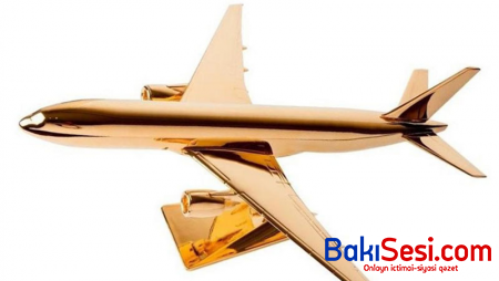 Azərbaycanda şirkət qızıl təyyarə alır