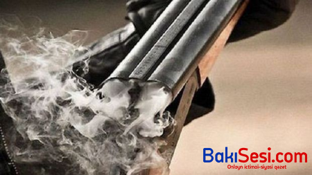 Qayınata bu səbəblə kürəkənini GÜLLƏLƏDİ