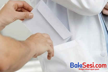 Azərbaycanda rüşvət alan həkim barəsində cinayət işi açıldı