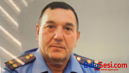 Azərbaycanda polis polkovniki vəfat etdi