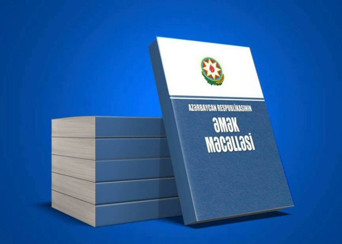 Əmək Məcəlləsinə dəyişiklik layihəsi hazırlandı