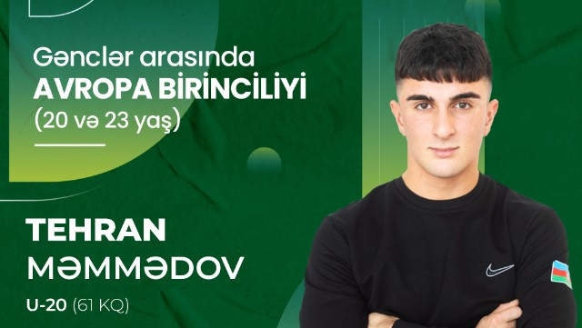 Tehran Məmmədov Avropa birincilyində 3 medal qazandı